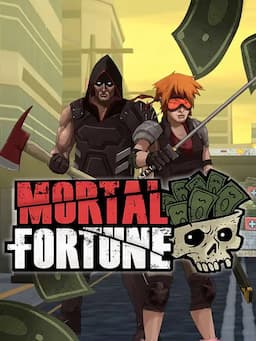 Mortal Fortune