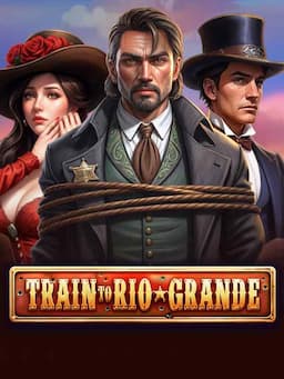 Train to Rio Grande