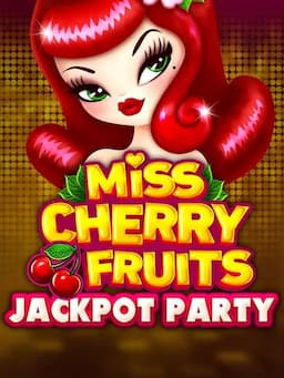 Miss Cherry Fruits Jackpot Party