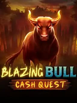 Blazing Bull Cash Quest