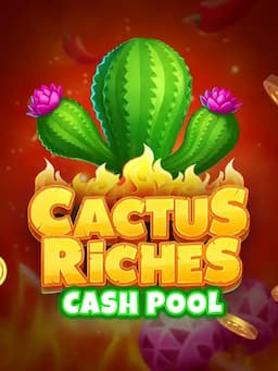 Cactus Riches: Cash Pool