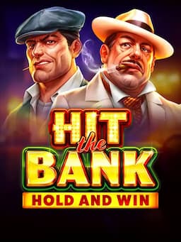 Hit the Bank Hold and Win