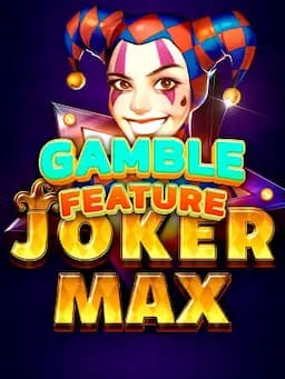 Joker Max Gamble Feature