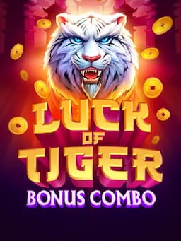 Luck of Tiger: Bonus Combo