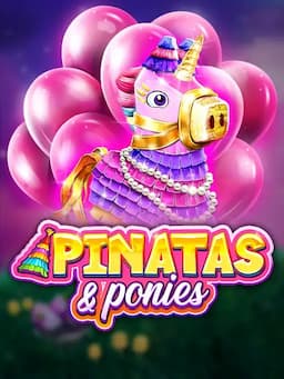 Pinatas & Ponies