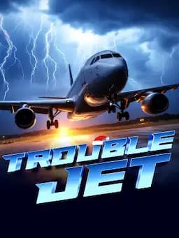 Trouble Jet