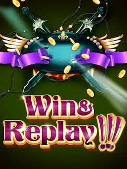 Win & Replay