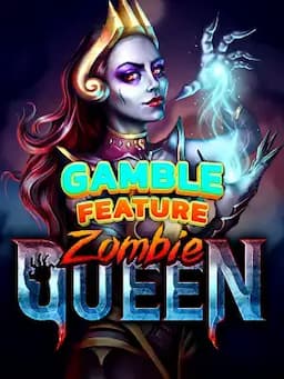 Zombie Queen Gamble Feature