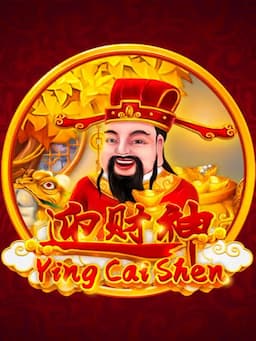 Ying Cai Shen