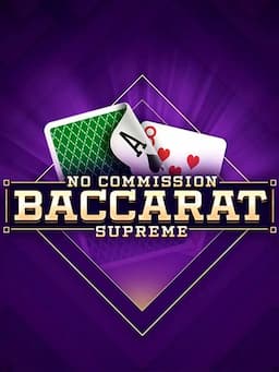 Baccarat Supreme No Commission