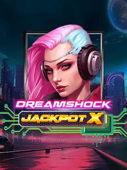 Dreamshock Jackpot X