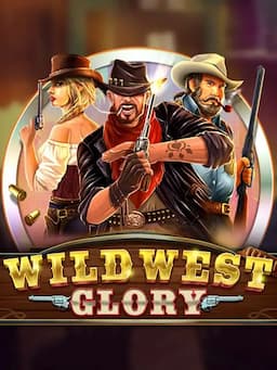 Wild West Glory