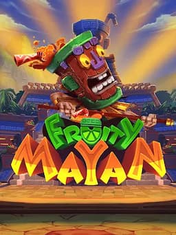 Fruity Mayan